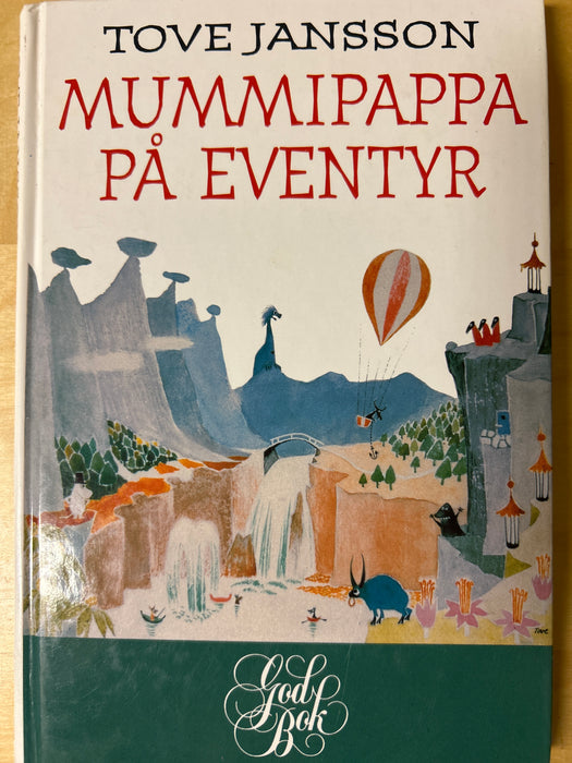 Mummipappa på eventyr 9788203172540 Tove Jansson Brukte bøker