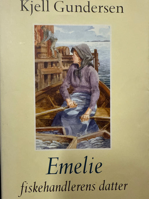 Emelie, fiskehandlerens datter (Innbundet) - Bokia.no