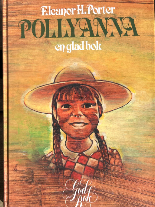 Pollyanna (Innbundet) - Bokia.no