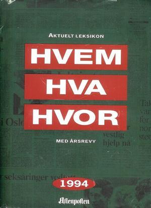 Hvem hva hvor 1994 (Innbundet) - Bokia.no