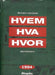 Hvem hva hvor 1994 (Innbundet) - Bokia.no