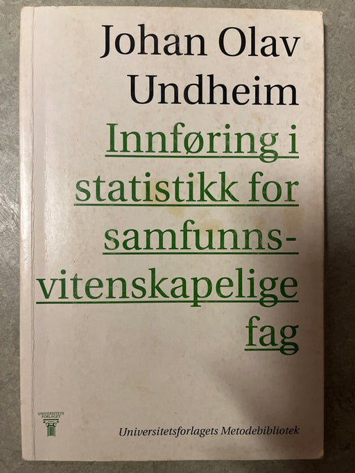 Innføring i statistikk for samfunnsvitenskapelige fag - Bokia.no