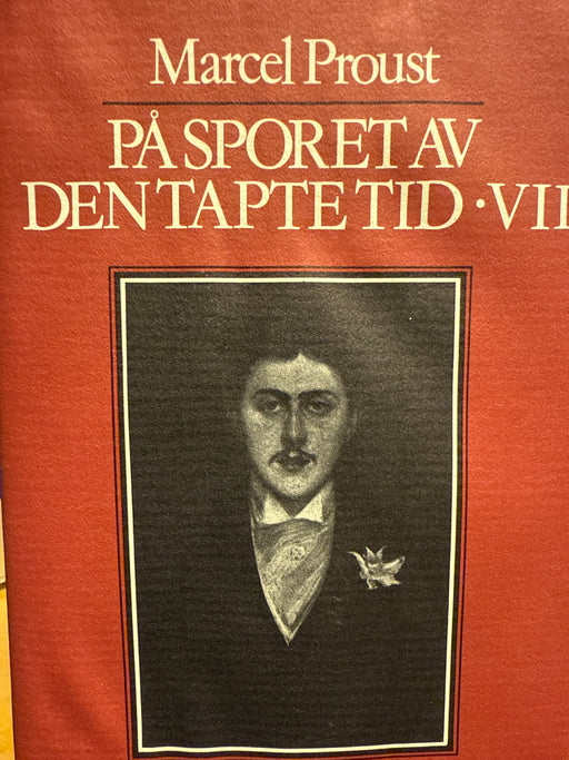 På sporet av den tapte tid. Bd. 7 (Innbundet) - Bokia.no