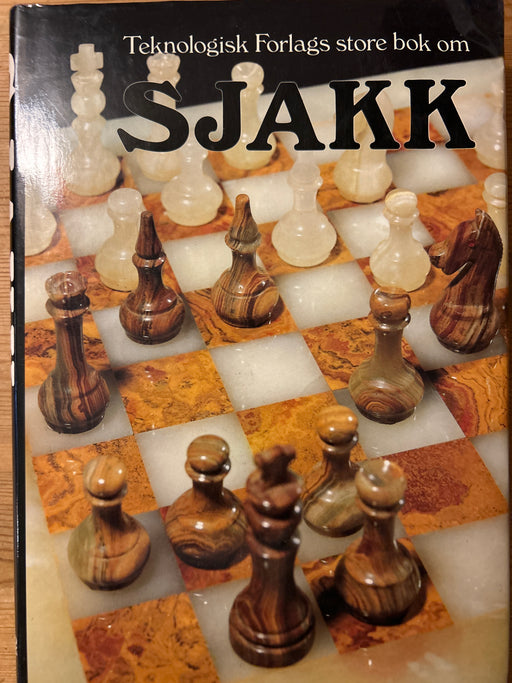 Teknologisk forlags store bok om sjakk (Innbundet) - Bokia.no