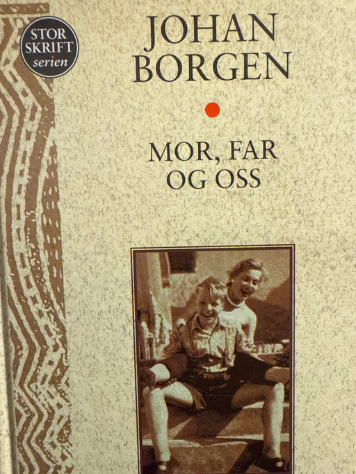 Far, mor og oss (Innbundet) - Bokia.no