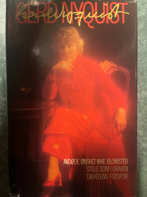 Avdøde ønsket ikke blomster ; Stille som i graven ; Djevelens fotspor (Innbundet) - Bokia.no