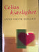 Celias kjærlighet (Innbundet) - Bokia.no