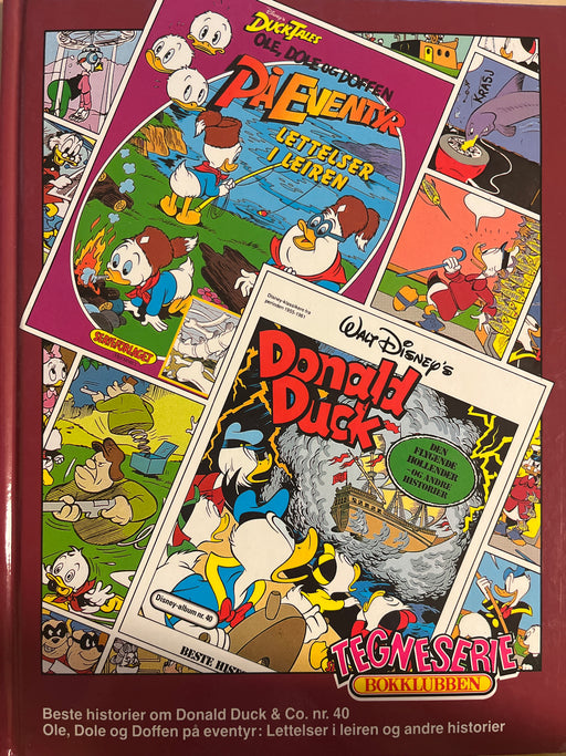 Beste historier om Donald Duck & Co. Nr. 40 ; Ole, Dole og Doffen på eventyr : Disney klassikere fra perioden 1955-1961 (Innbundet) - Bokia.no