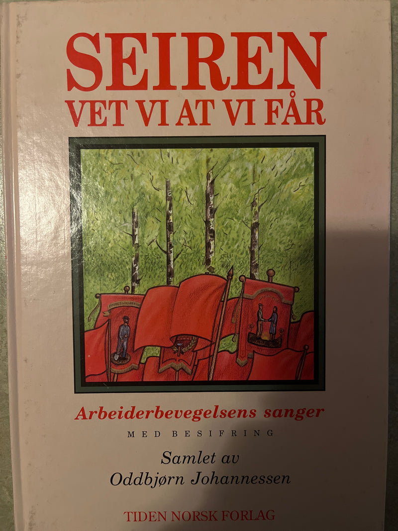 Seiren vet vi at vi får (Innbundet) - Bokia.no