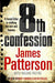 8th Confession 9781846052583 James Patterson Maxine Paetro Brukte bøker