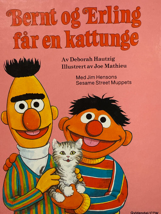 Sesam stasjon : Bernt og Erling får en kattunge (Innbundet) - Bokia.no