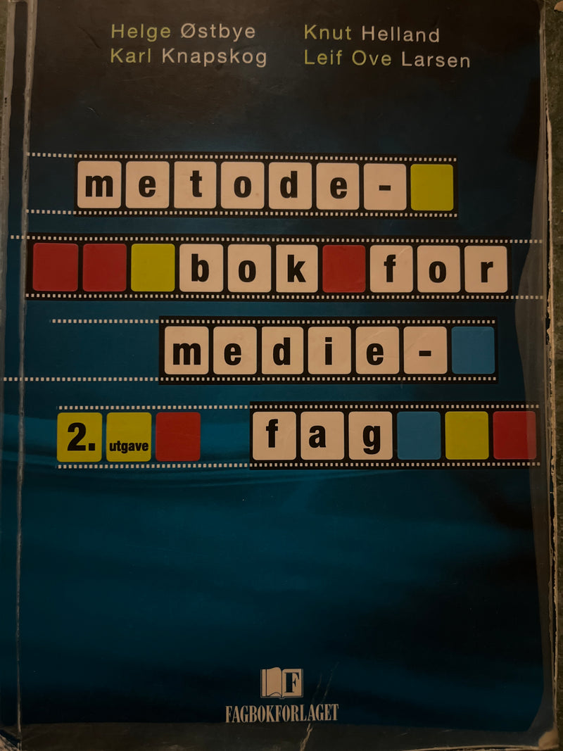 Metodebok for mediefag - Bokia.no