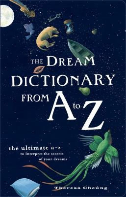 The Dream Dictionary from A to Z: The Ultimate A-Z to Interpret the Secrets o… (Pocket) - Bokia.no