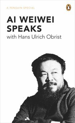 Ai Weiwei speaks (Pocket) - Bokia.no