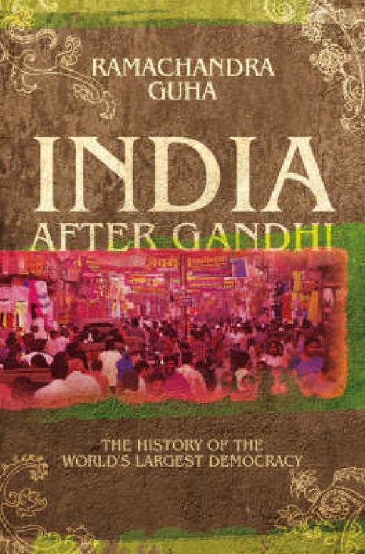 India After Gandhi: The History of the World's Largest Democracy (Pocket) - Bokia.no