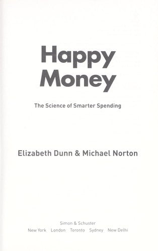 Happy Money: The Science of Happier Spending (Pocket) - Bokia.no