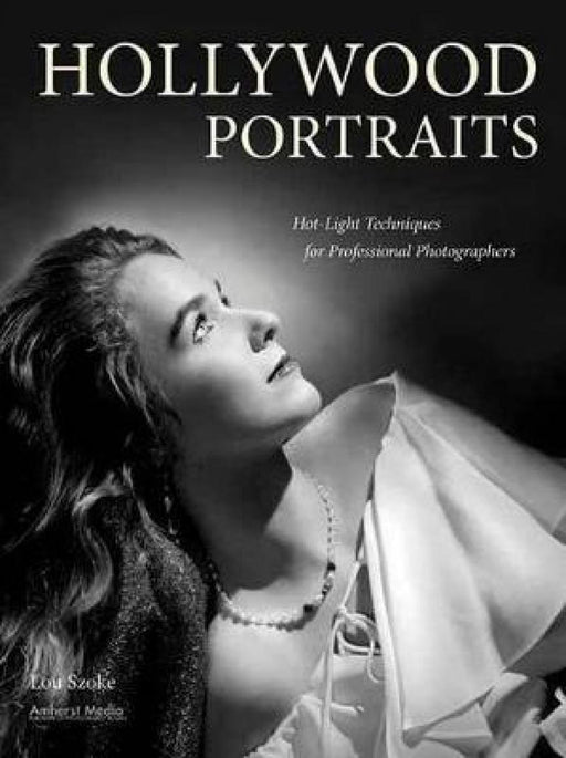 Bok om Hollywood-portrætter og hot-light teknikker for profesjonelle fotografer, med bilde av "Hollywood Portraits" boken.