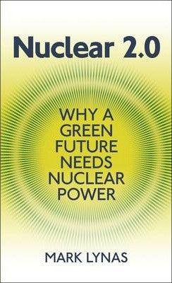 Bok med tittelen "Nuclear 2.0: Why a Green Future Needs Nuclear Power" av Bokia.no, pocketutgave, med bokomslag med grønn design.