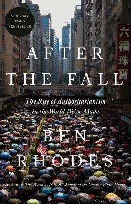 After the Fall: The Rise of Authoritarianism in the World We - Bokia.nove Made (Pocket) - Bokia.no