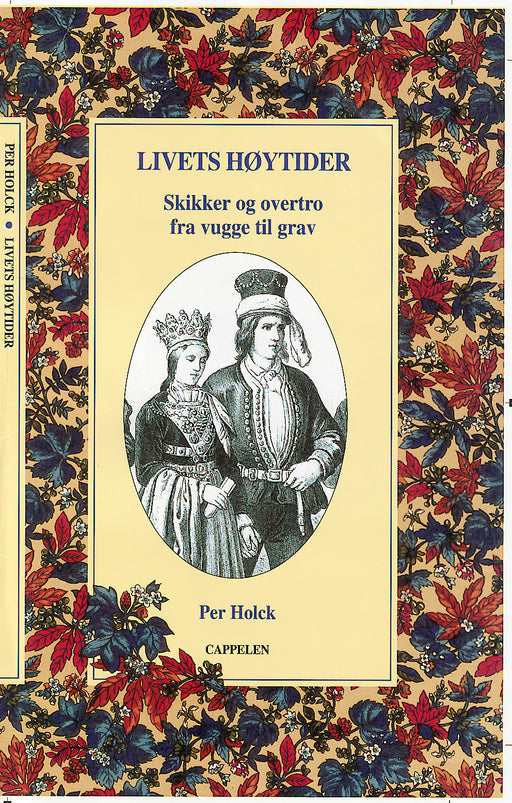 Livets høytider (Innbundet) - Bokia.no