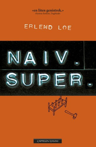 Naiv. Super (Innbundet) - Bokia.no