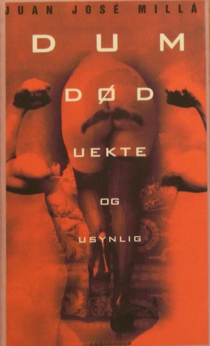 Dum, død, uekte og usynlig (Innbundet)