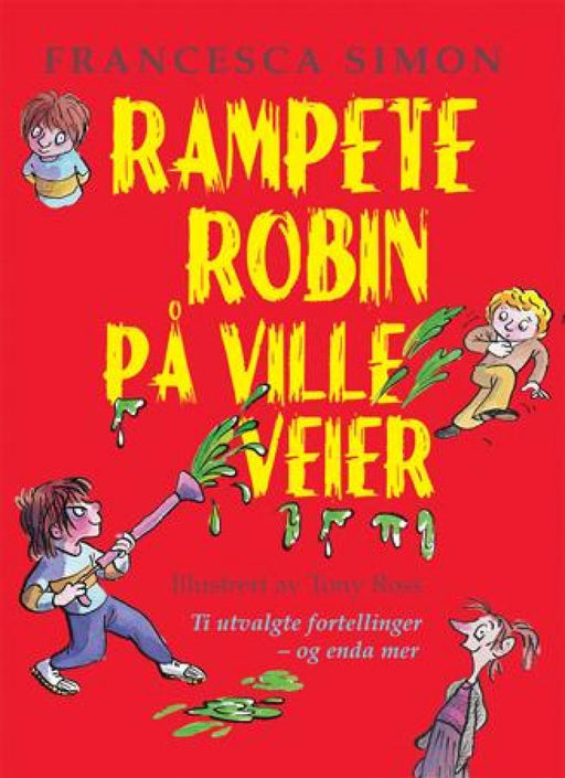 Rampete Robin på ville veier (Innbundet) - Bokia.no
