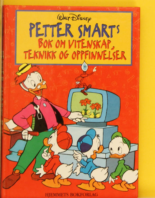 Petter Smarts bok om vitenskap, teknikk og oppfinnelser (Innbundet) - Bokia.no