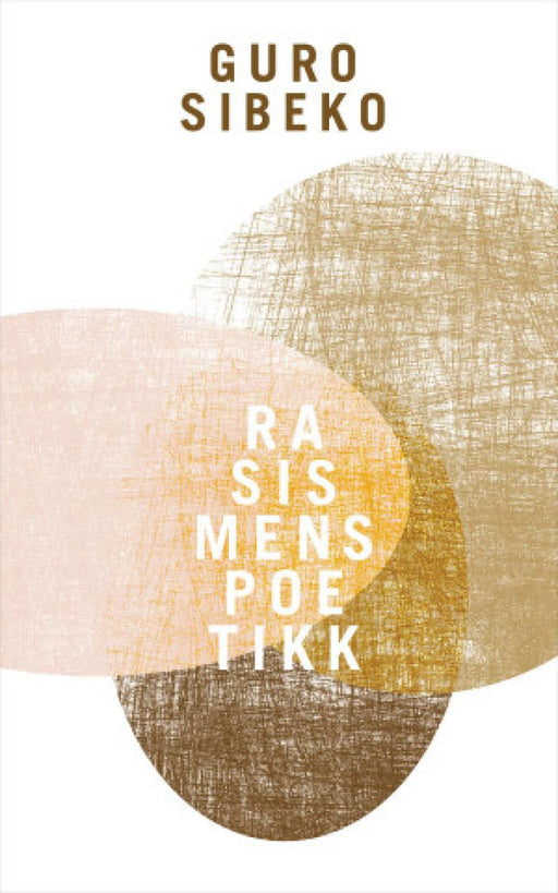 Rasismens poetikk (Pocket) - Bokia.no