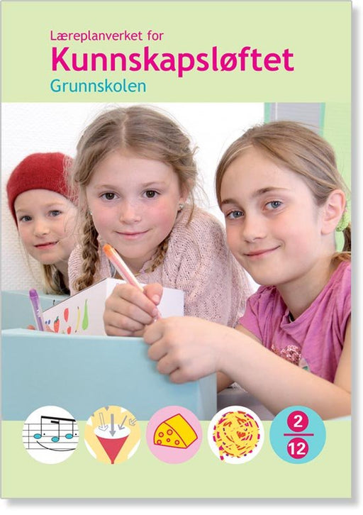 Læreplanverket for Kunnskapsløftet: grunnskolen - Bokia.no