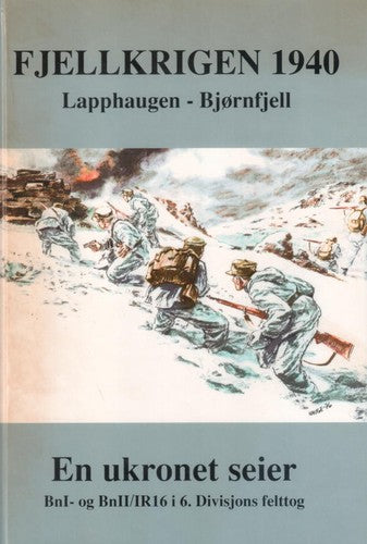 Fjellkrigen 1940: Lapphaugen-Bjørnfjell - Bokia.no