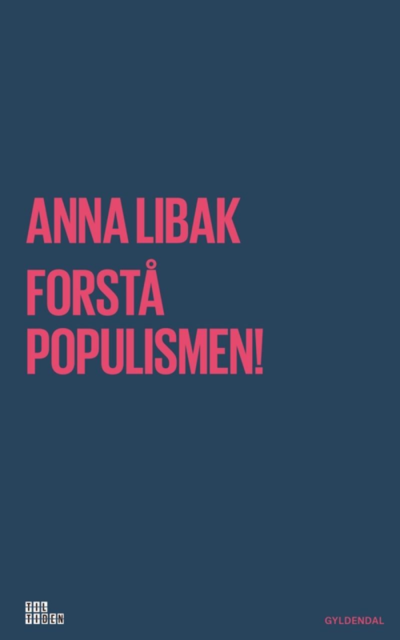 Bokomslag for "Forstå populismen!" av Bokia.no, en pocketbok om populisme, med tittel og forfatter på forsiden.