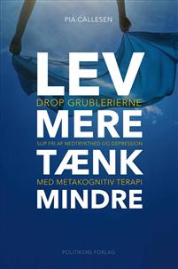 Lev mere tænk mindre - Bokia.no