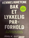 Hemmelighetene bak et lykkelig parforhold (Pocket) - Bokia.no