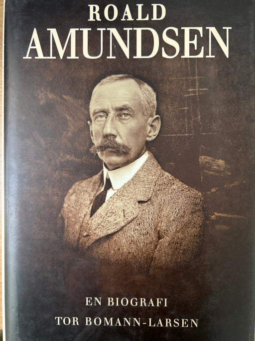 Roald Amundsen (Innbundet) - Bokia.no