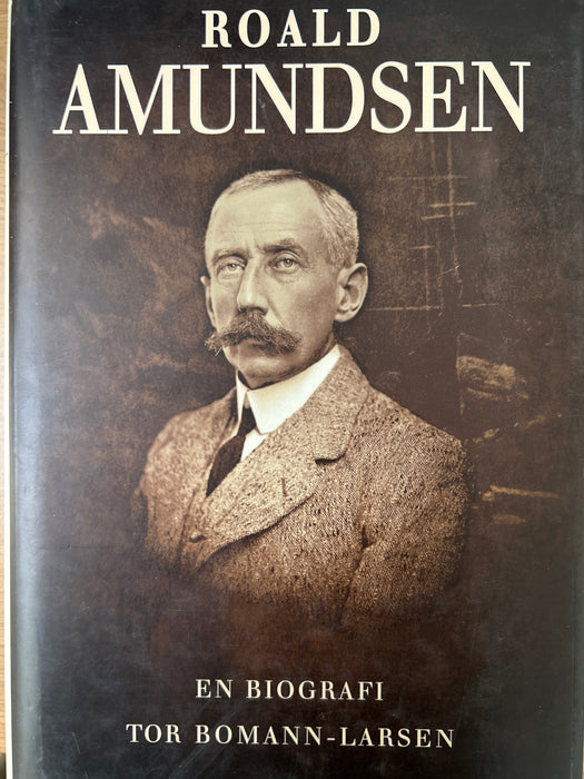 Roald Amundsen (Innbundet) - Bokia.no