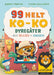 99 helt ko-ko dyregåter 9788202635022 Bjørn F. Rørvik Brukte bøker