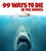 99 Ways to Die in the Movies 9780750970532 Kobal Collection Brukte bøker