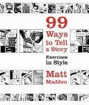 99 Ways to Tell a Story 9780224079259 Matt Madden Brukte bøker