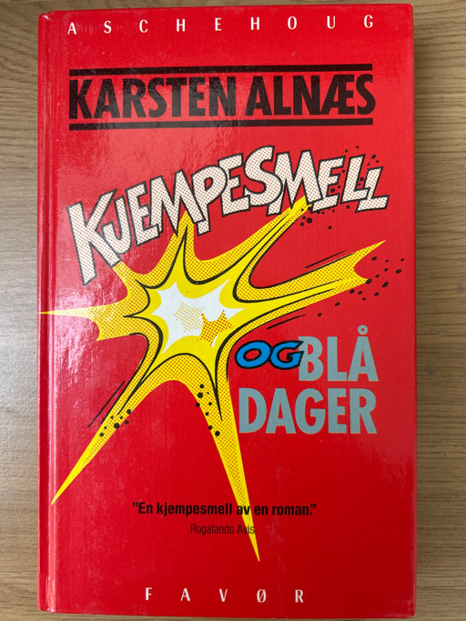 Kjempesmell og blå dager (Innbundet) - Bokia.no