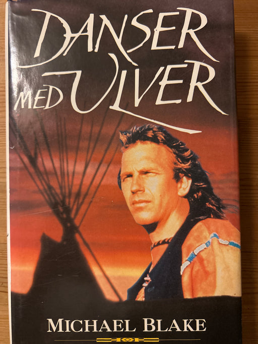 Danser med ulver (Innbundet) - Bokia.no