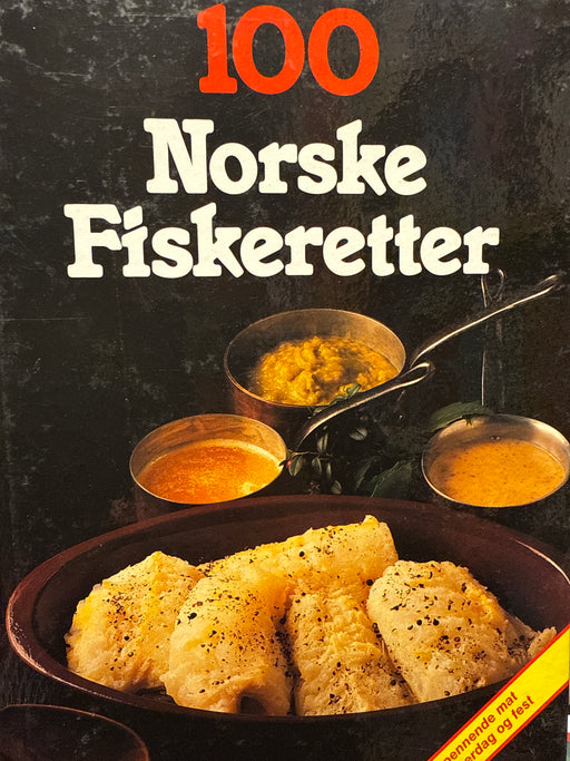 100 norske fiskeretter (Innbundet) - Bokia.no