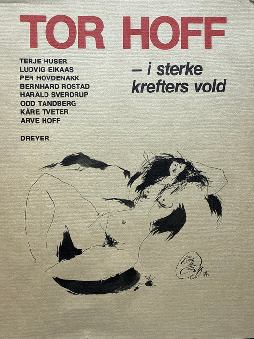 Tor Hoff - i sterke krefters vold (Innbundet) - Bokia.no