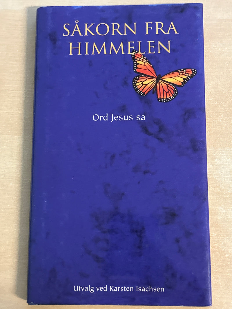 Såkorn fra himmelen (Innbundet)