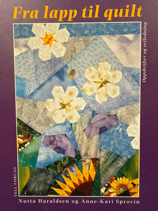 Fra lapp til quilt (Innbundet) - Bokia.no