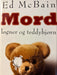 Mord, løgner og teddybjørn (Innbundet) - Bokia.no