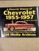 A Pictorial History of Chevrolet 1955-1957 - Bokia.no