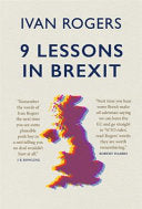 9 Lessons in Brexit 9781780723990 Ivan Rogers Brukte bøker