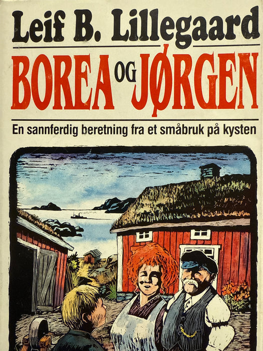 Borea og Jørgen (Innbundet) - Bokia.no