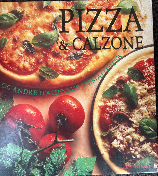 Pizza og calzone (Innbundet) - Bokia.no